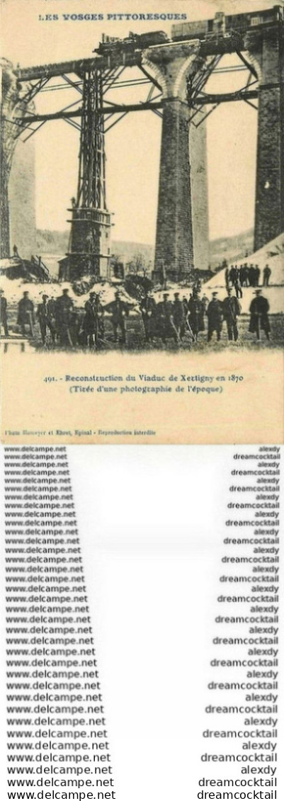 WW 88 XERTIGNY. Reconstruction Du Viaduc En 1870 Tirée D'une Photographie De L'époque... Militaires Et Train - Xertigny