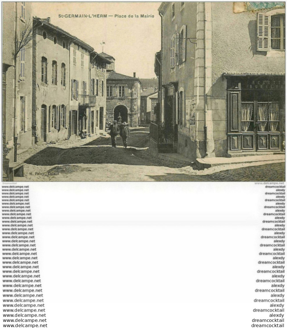 WW 63 SAINT-GERMAIN-L'HERM. Place De La Mairie Avec Buraliste Recettes Vers 1906. Impeccable Pour Saint-Eloy-les-Mines - Saint Germain Lembron