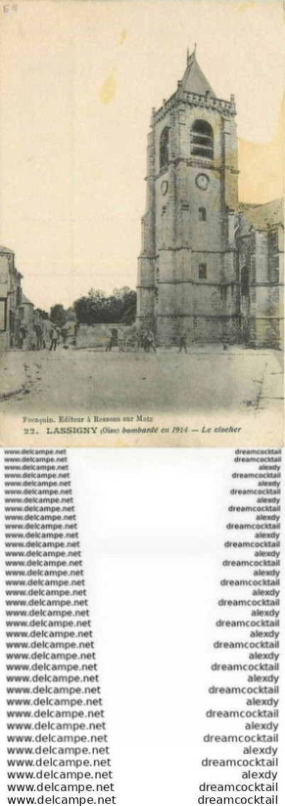 60 LASSIGNY. Guerre 1914-18 L'Eglise Bombardée 1915 - Lassigny
