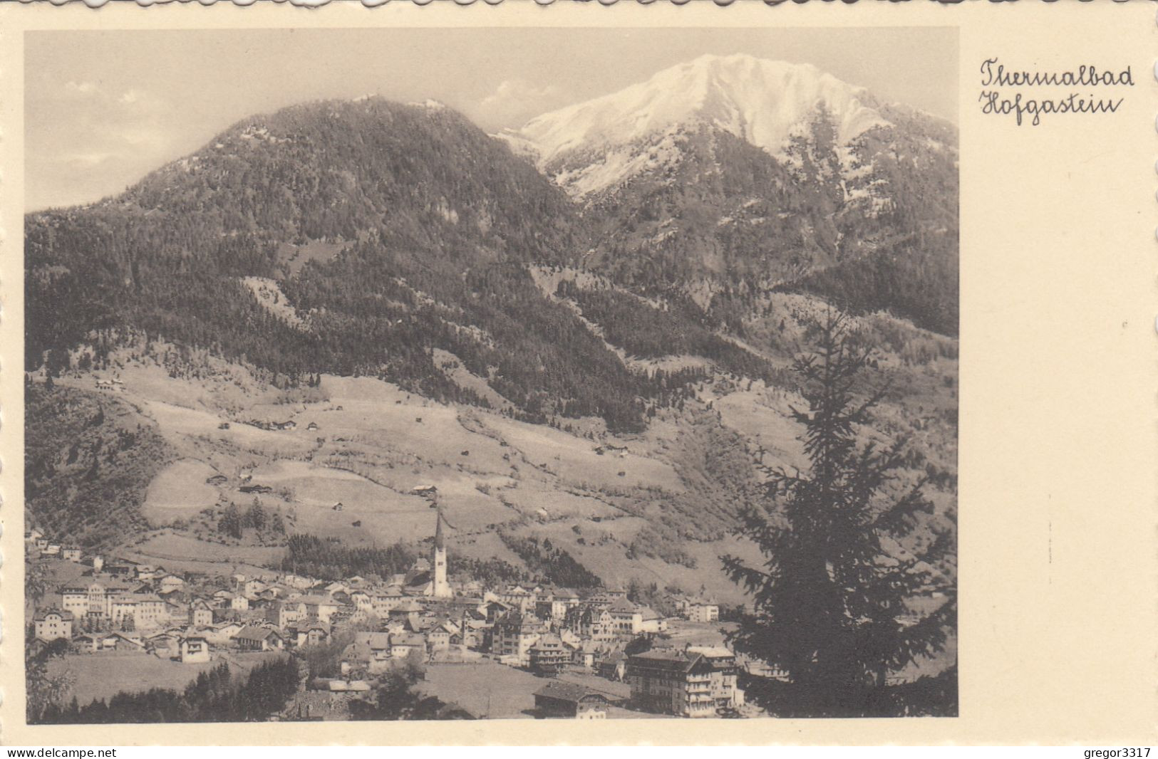 D9027) Thermalbad HOFGASTEIN - FOTO AK - Von Der Pyrkerhöhe ALT - Bad Hofgastein