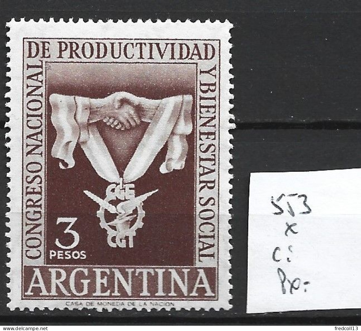 ARGENTINE 553 * Côte 1.50 € - Neufs