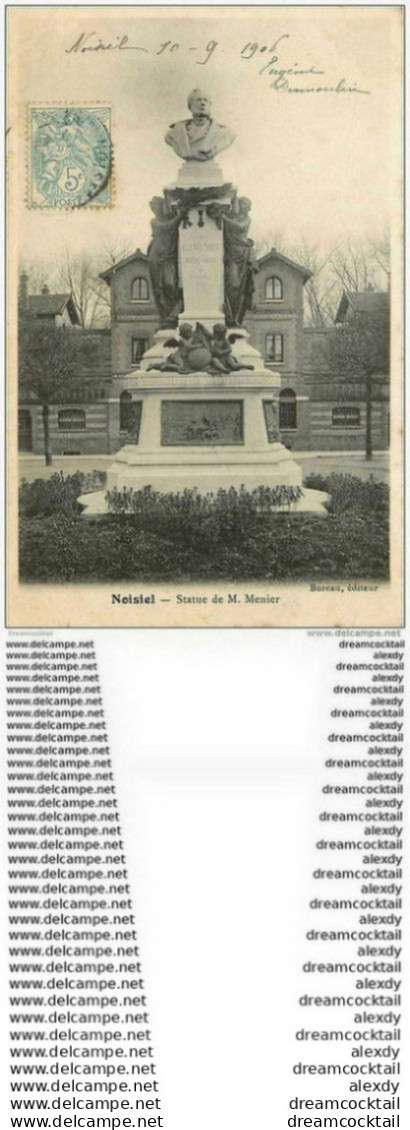77 NOISIEL. Statue Menier 1906 - Noisiel