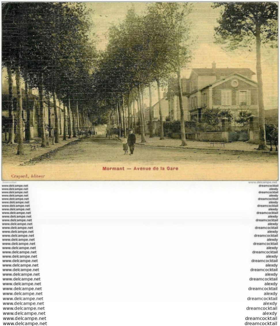 77 MORMANT. Avenue De La Gare 1908 Belle Carte Toilée - Mormant