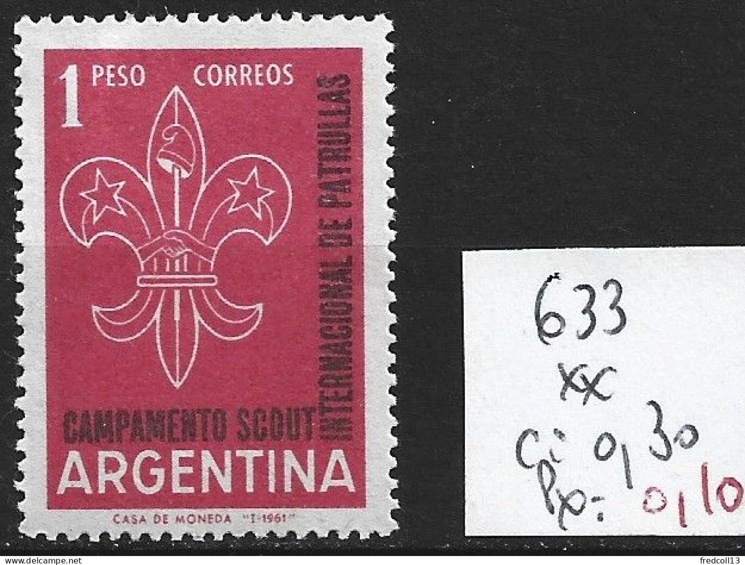 ARGENTINE 633 ** Côte 0.30 € - Unused Stamps