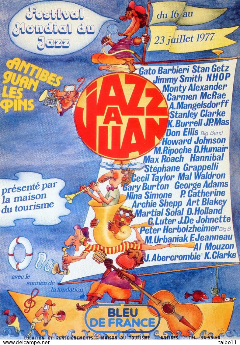 06 - Affiche Du  Festival Mondial De Jazz De Juan Les Pins - 1977 - Illustrateur Buzelin - Manifestations