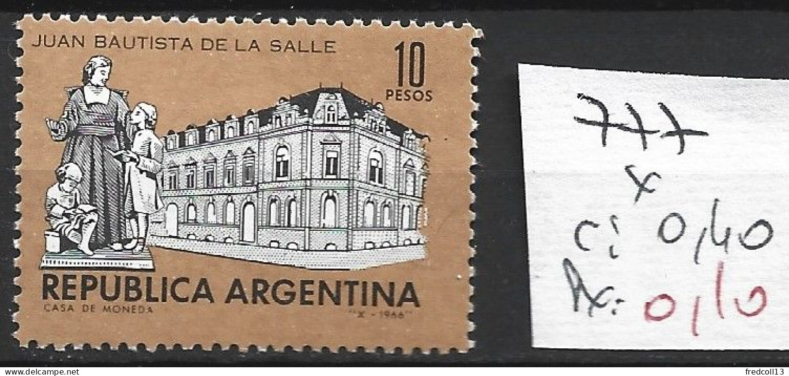 ARGENTINE 777 * Côte 0.40 € - Nuovi