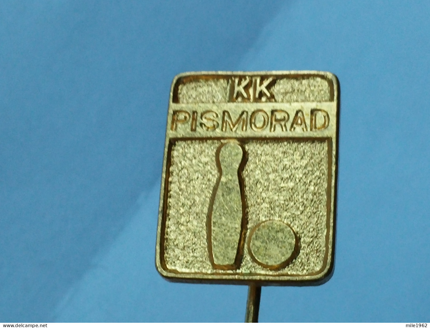 BADGE Z-54-1 - BOWLING CLUB PISMORAD, YUGOSLAVIA - Bowling