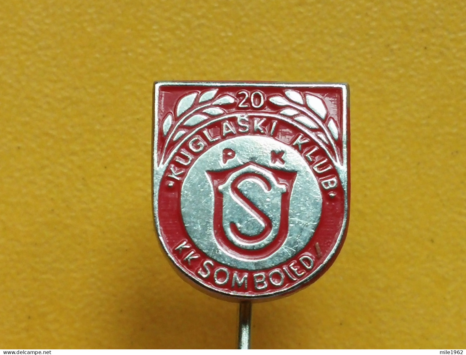 BADGE Z-54-1 - BOWLING CLUB SOMBOLED, SOMBOR, SERBIA - Bowling