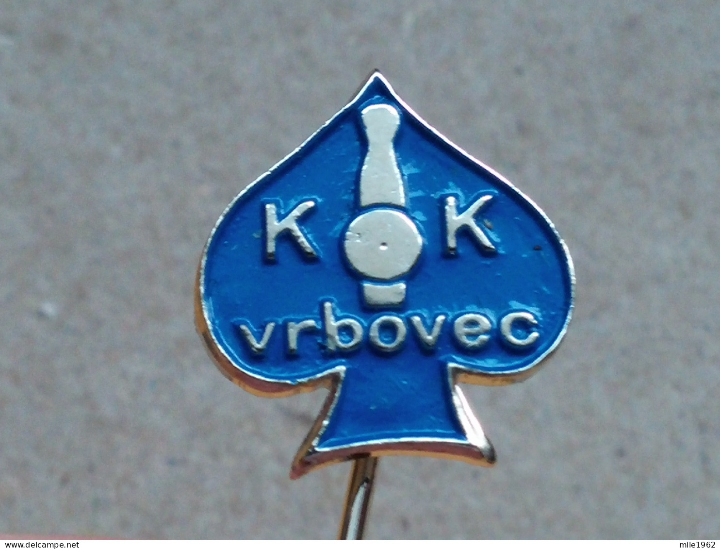 BADGE Z-54-1 - BOWLING CLUB VRBOVEC, CROATIA - Bowling