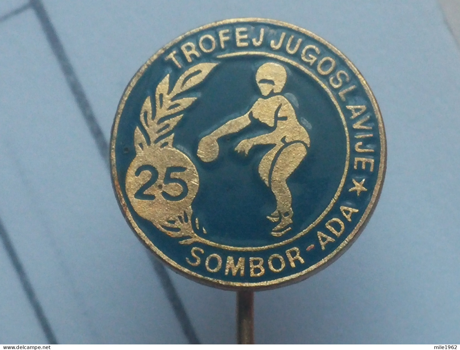 Badge Z-53-1 - BASKETBALL Trofej Jugoslavije, SOMBOR, ADA, SERBIA - Pallacanestro