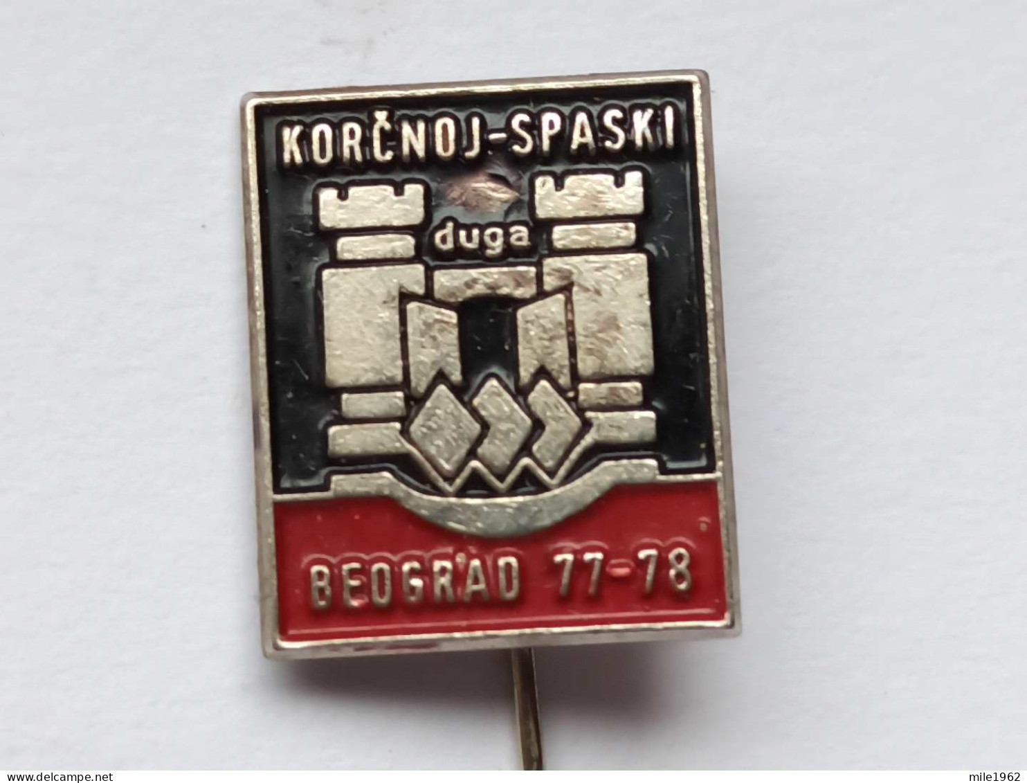 BADGE Z-71-3 - CHESS ECHECS SCHACH AJEDREZ SAKK SAH ,BELGRADE 1977, TOURNAMENT KORCNOJ - SPASKI 1977 - Jeux