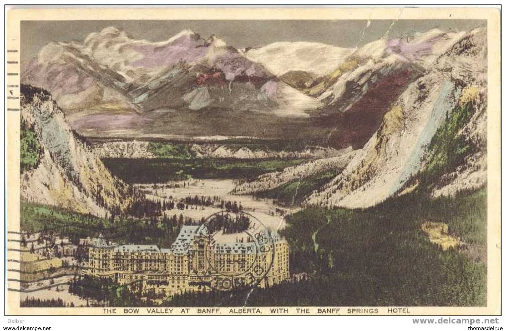 _P354: The BOW Valley At BANFF - ALBERTA  With The BANFF, SPRINGS HOTEL ( Postcard Has A Ply...) - Banff