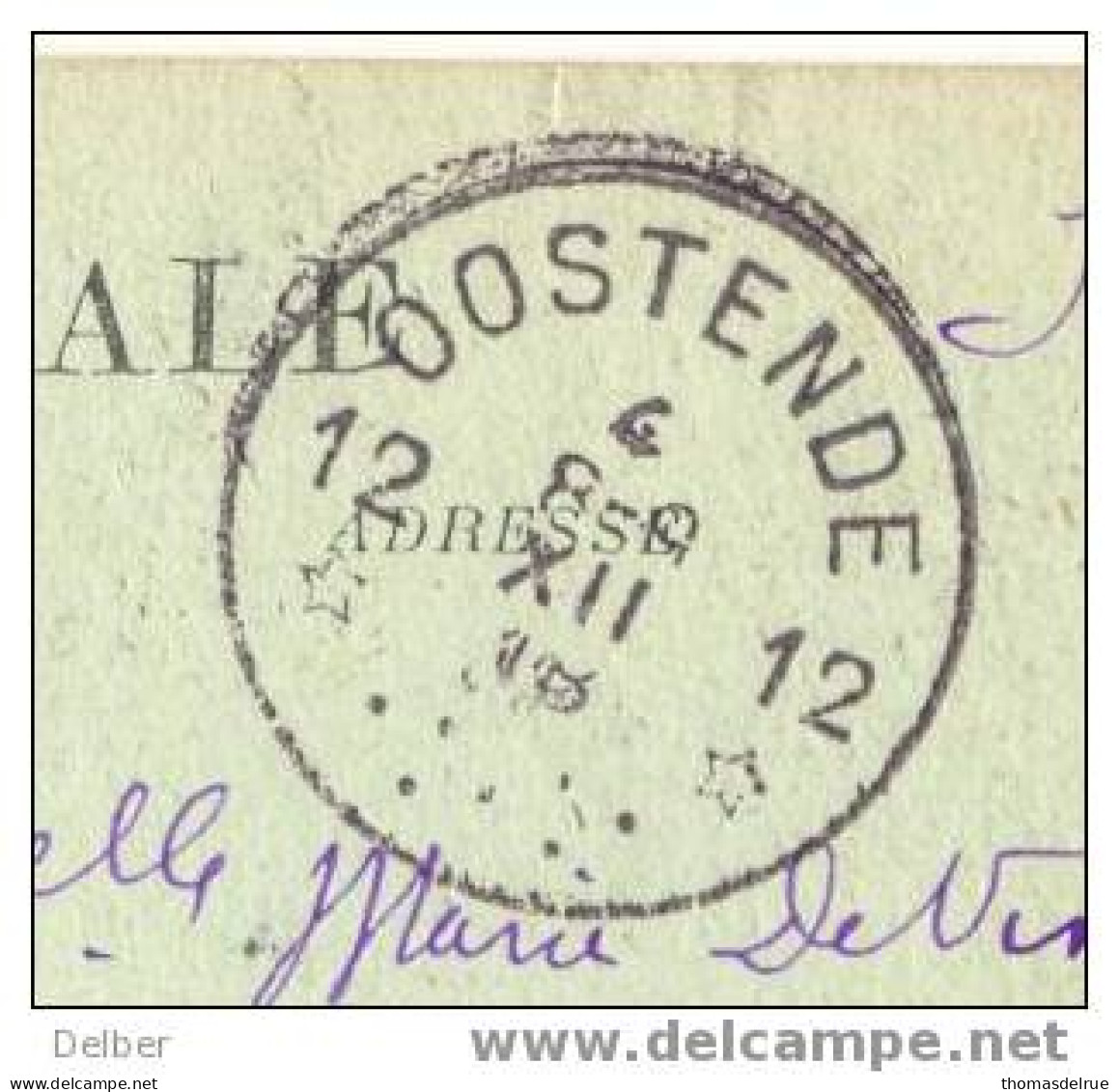 _R980: Franse Prentkaart Verstuurd: S.0M. >> 12* OOSTENDE 12* 4 8-9 XIII 18 (= Postagentschap:noodstempel) - Fortune (1919)