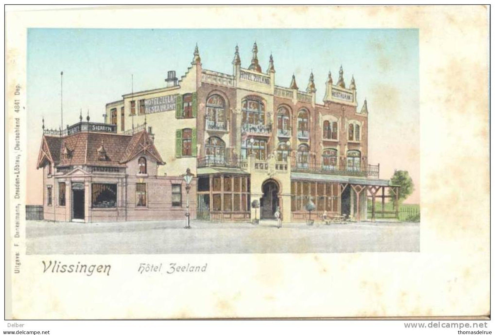 Wz963- VLISSINGEN - Hotel ZEELAND- Uitgave F Dankelman,Dresden-Löbteau.. Gouddruk/glas Van De Ramen..kaart Iets Verweerd - Vlissingen