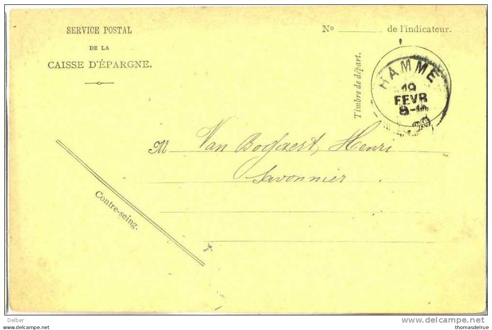 _Cc312: Dienstkaart: Service Postal De La Caisse D'Epargne : HAMME  10 FEVR 1890 - Zonder Portkosten