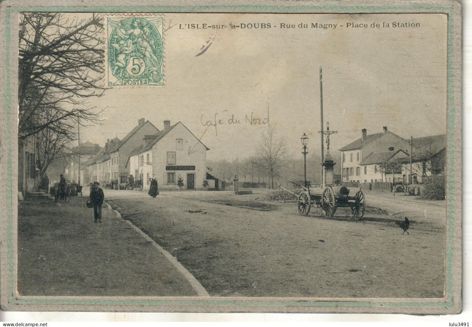 CPA (25) ISLE-sur-le-DOUBS - Aspect Du Café Du Nord Place De La Station Et De La Rue Du Magny En 1905 - Isle Sur Le Doubs