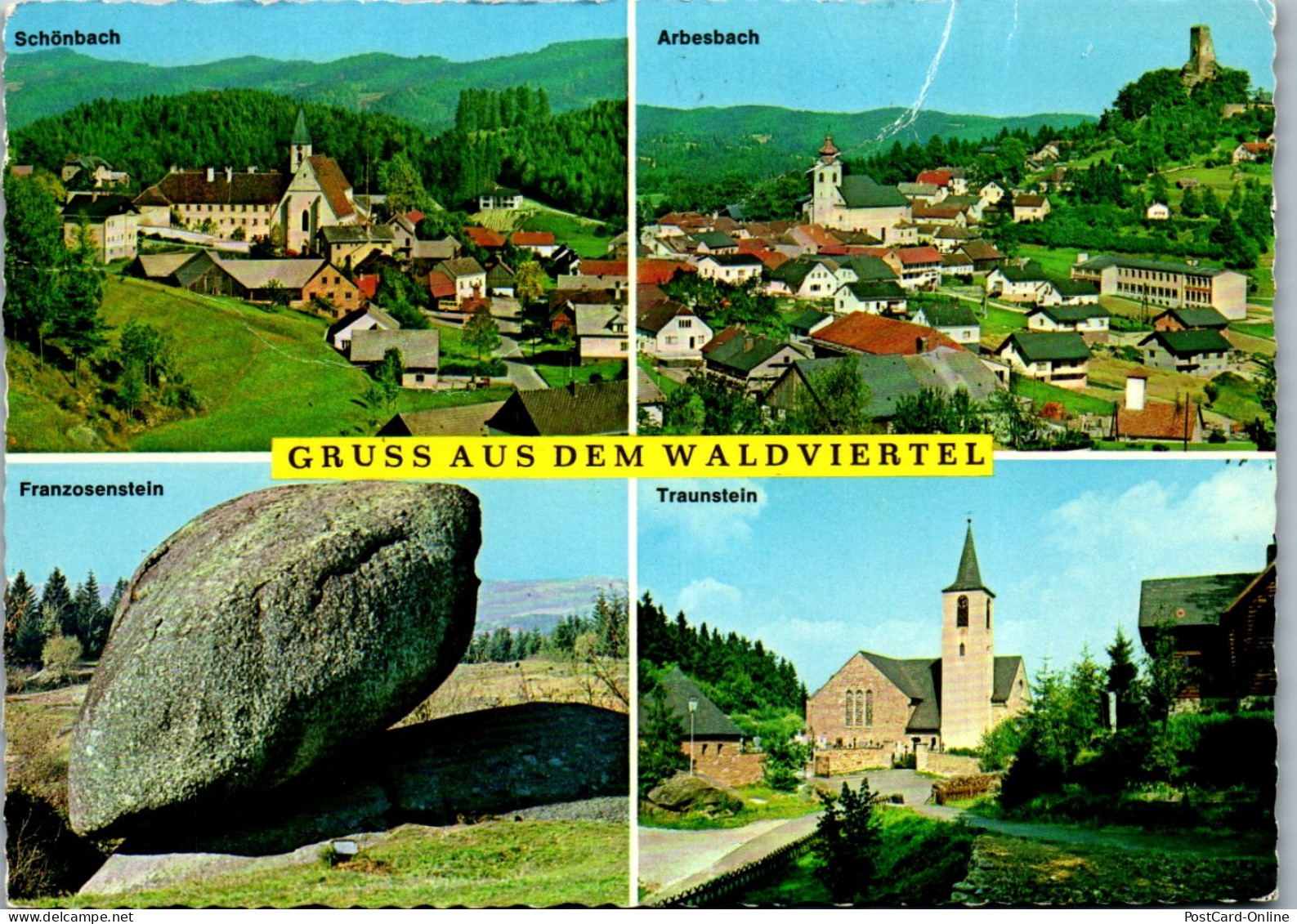 47140 - Niederösterreich - Waldviertel , Schönbach , Franzosenstein , Arbesbach , Traunstein , Mehrbildkarte - Gel. 1982 - Zwettl