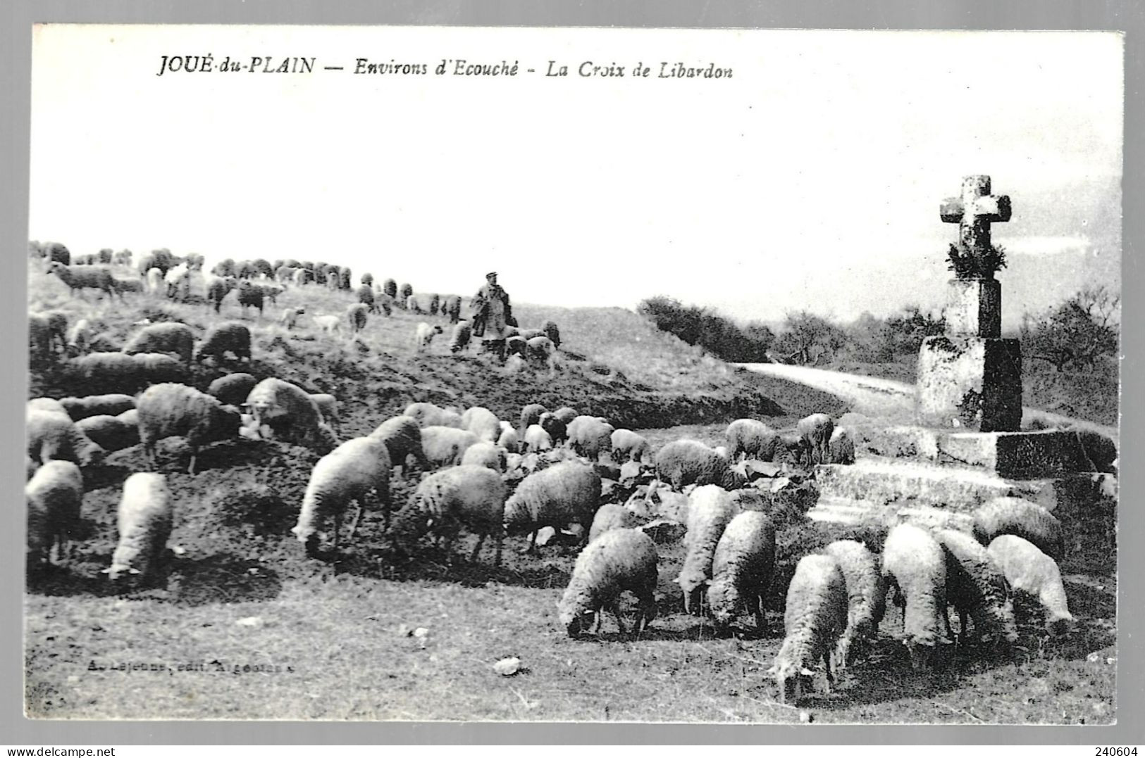 JOUE-du-Plain  --  Environs D'Ecouché  --  La Croix De Libardon - Ecouche