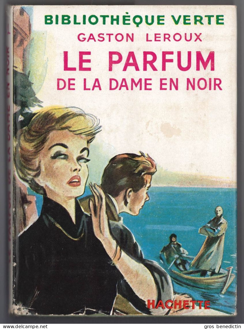 Hachette - Bibliothèque Verte Avec Jaquette -  Gaston Leroux - "Le Parfum De La Dame En Noir" - 1953 - #Ben&Vteanc - Biblioteca Verde