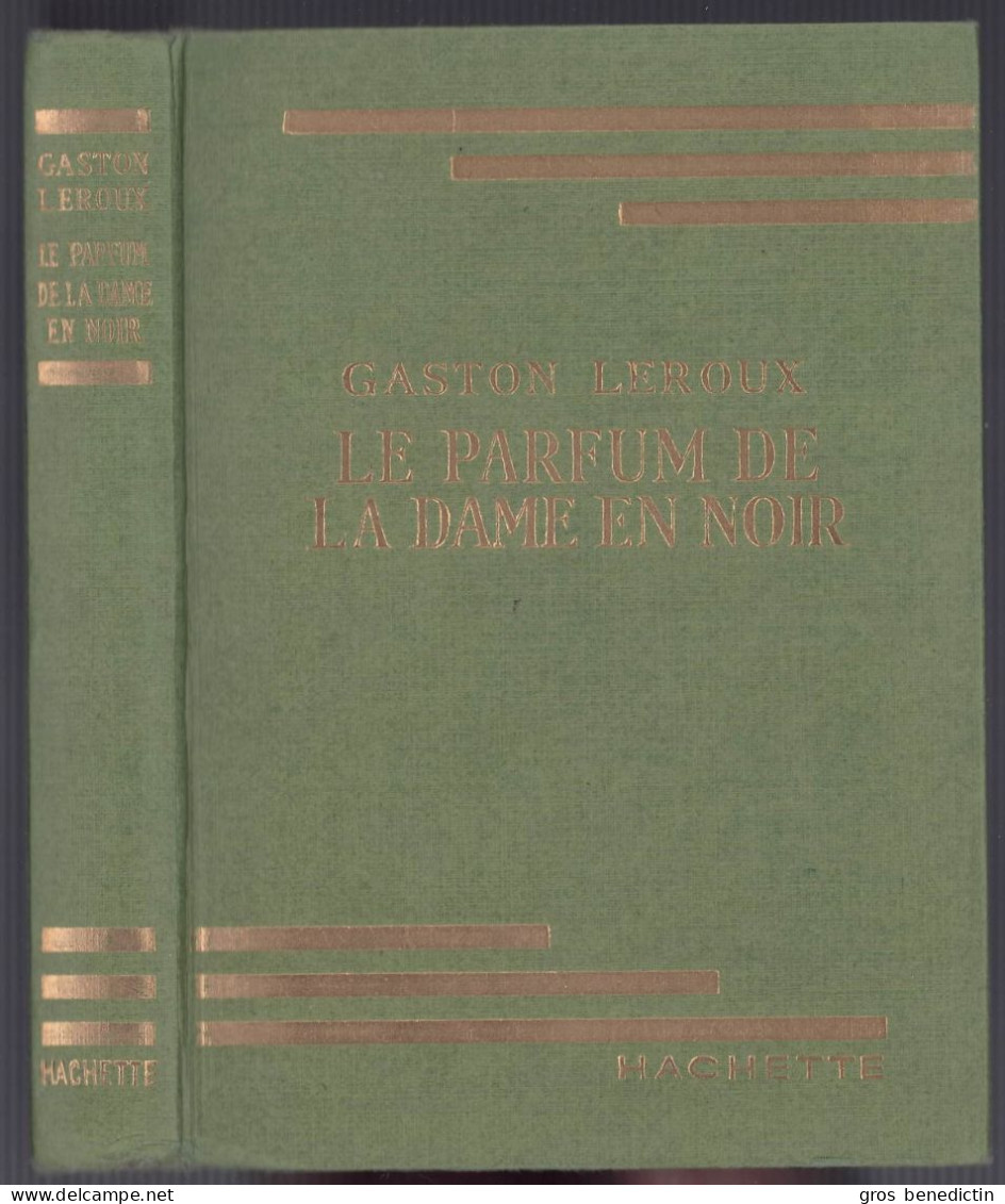 Hachette - Bibliothèque Verte Avec Jaquette -  Gaston Leroux - "Le Parfum De La Dame En Noir" - 1953 - #Ben&Vteanc - Bibliotheque Verte