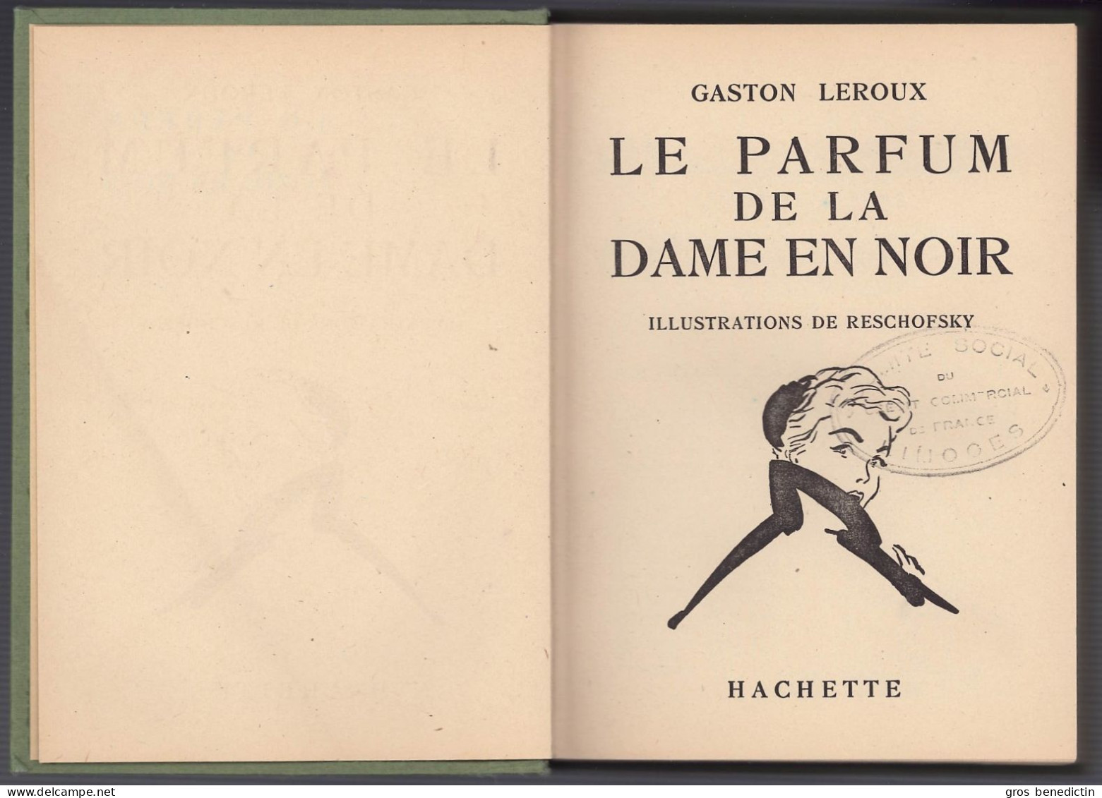 Hachette - Bibliothèque Verte Avec Jaquette -  Gaston Leroux - "Le Parfum De La Dame En Noir" - 1953 - #Ben&Vteanc - Biblioteca Verde