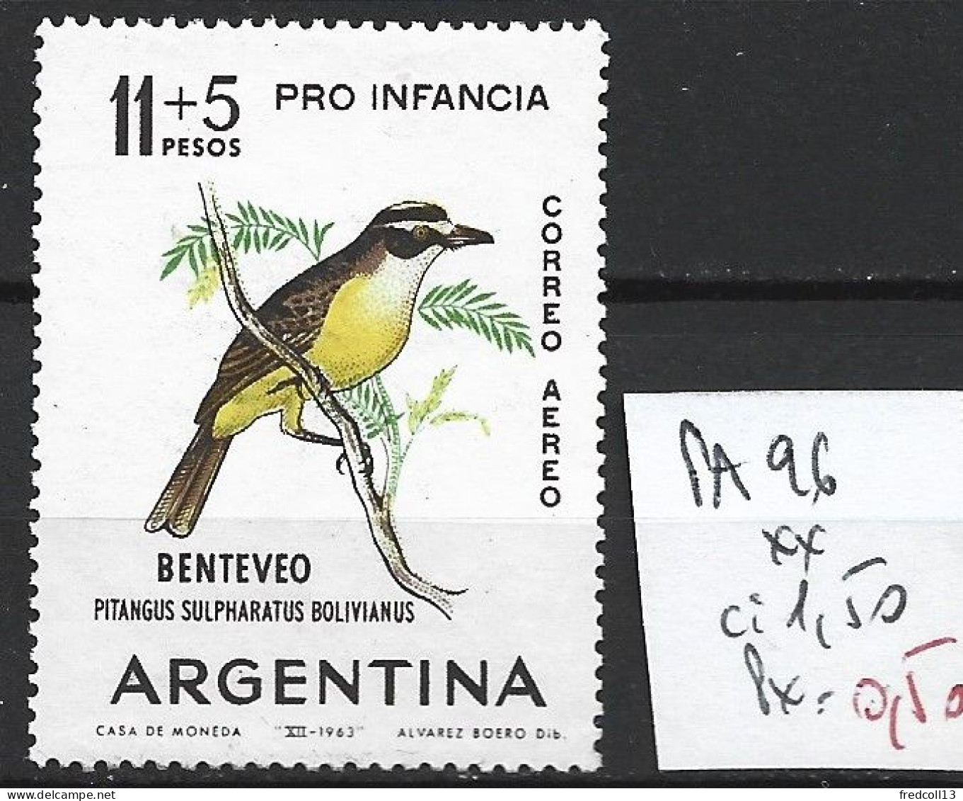 ARGENTINE PA 96 ** Côte 1.50 € - Luftpost