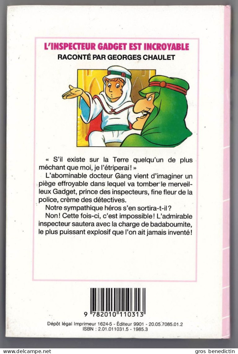 Hachette - Bibliothèque Rose - J. Chalopin - G. Chaulet - "L'inspecteur Gadget Est Incroyable" - 1985 - #Ben&Chau&Gad - Bibliothèque Rose