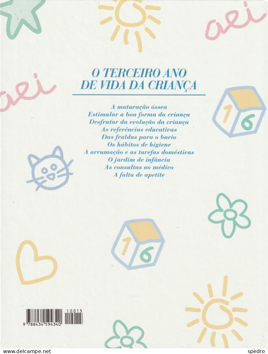 Portugal 1997 Nascer E Crescer N.º 15 O 3.º Ano De Vida Da Criança Salvat Editores Mallorca Gráficas Estella Navarra - Pratique