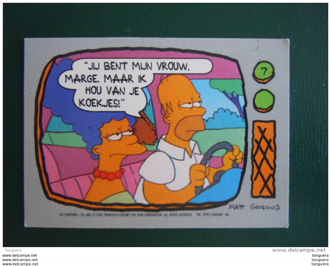 7 The Simpsons Topps 1990 Trading Cards Belgum Dutch Nederlands Neerlandais - Autres & Non Classés