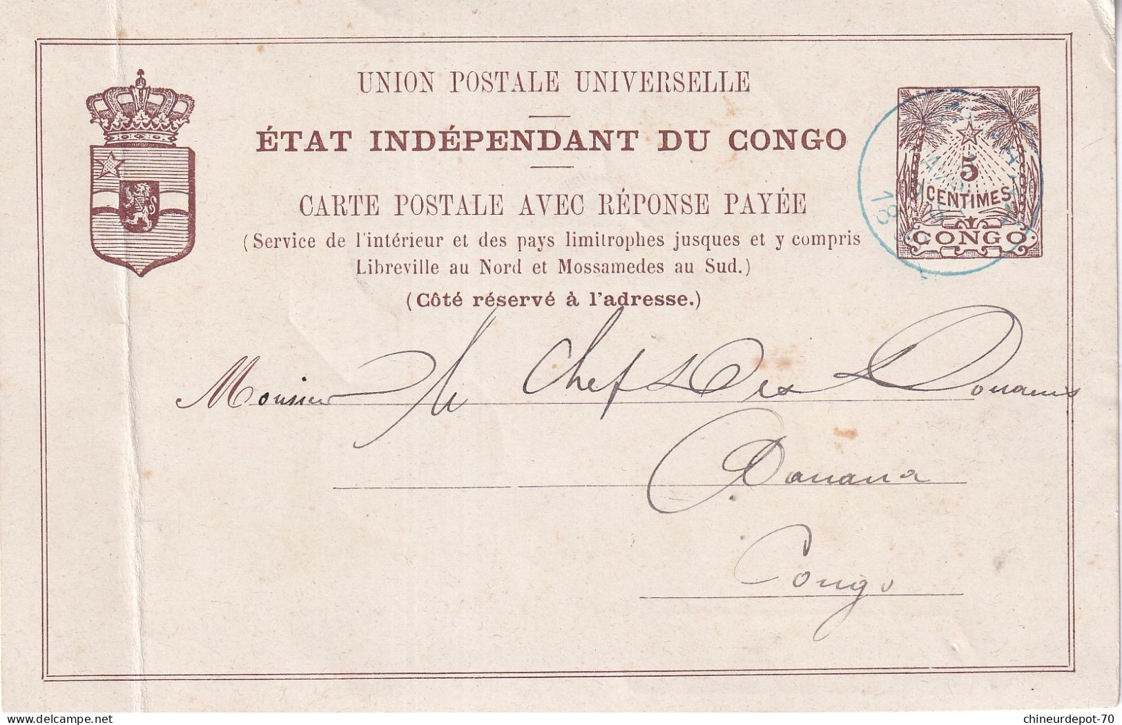 Carte Union Postale Universelle état Indépendant Du Congo Avec Réponse Payée Cachet Bleu - Stamped Stationery
