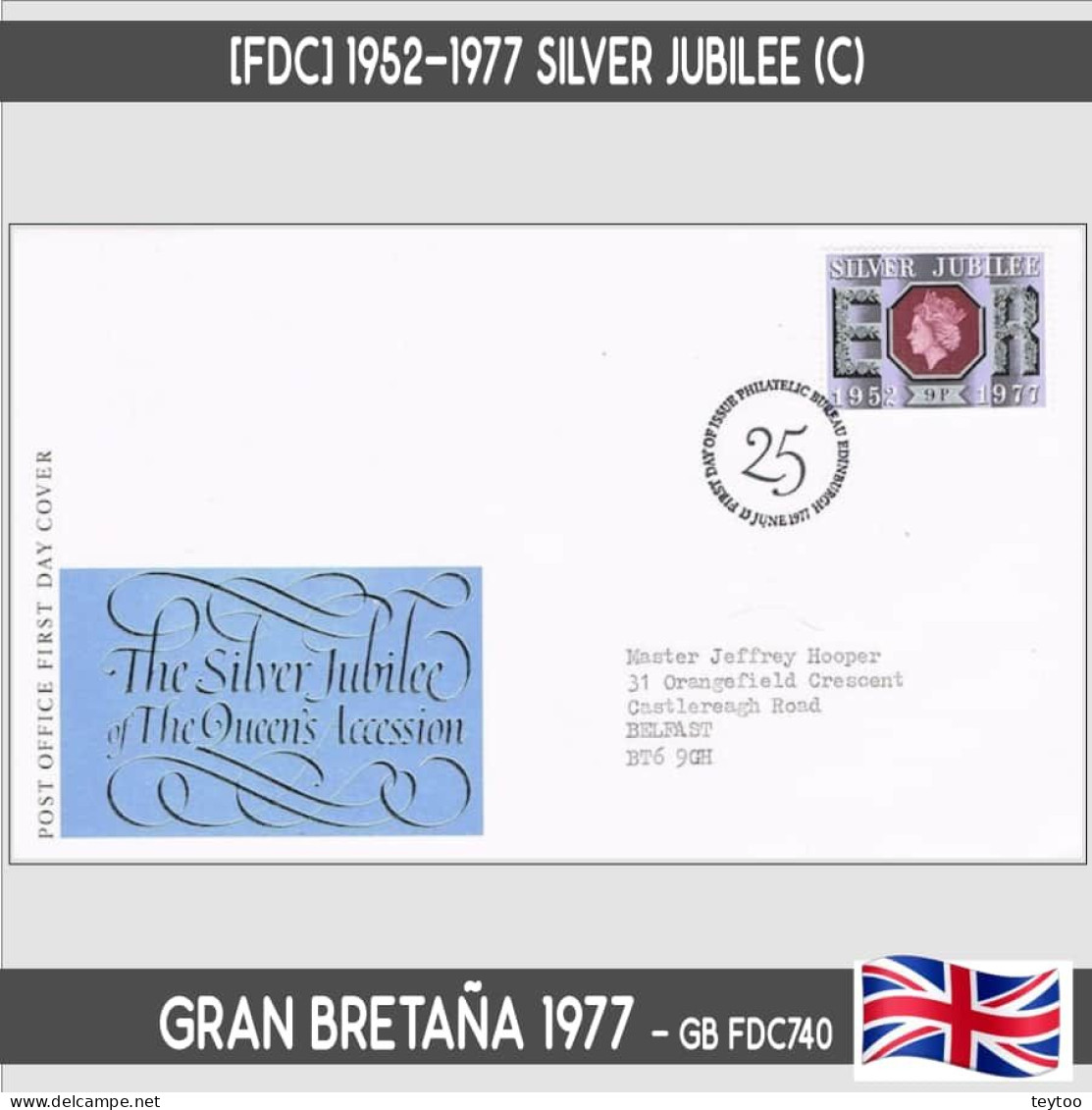 D0122# Gran Bretaña 1977. FDC Silver Jubilee Of Queen Elizabeth II (SU) - 1971-1980 Decimal Issues