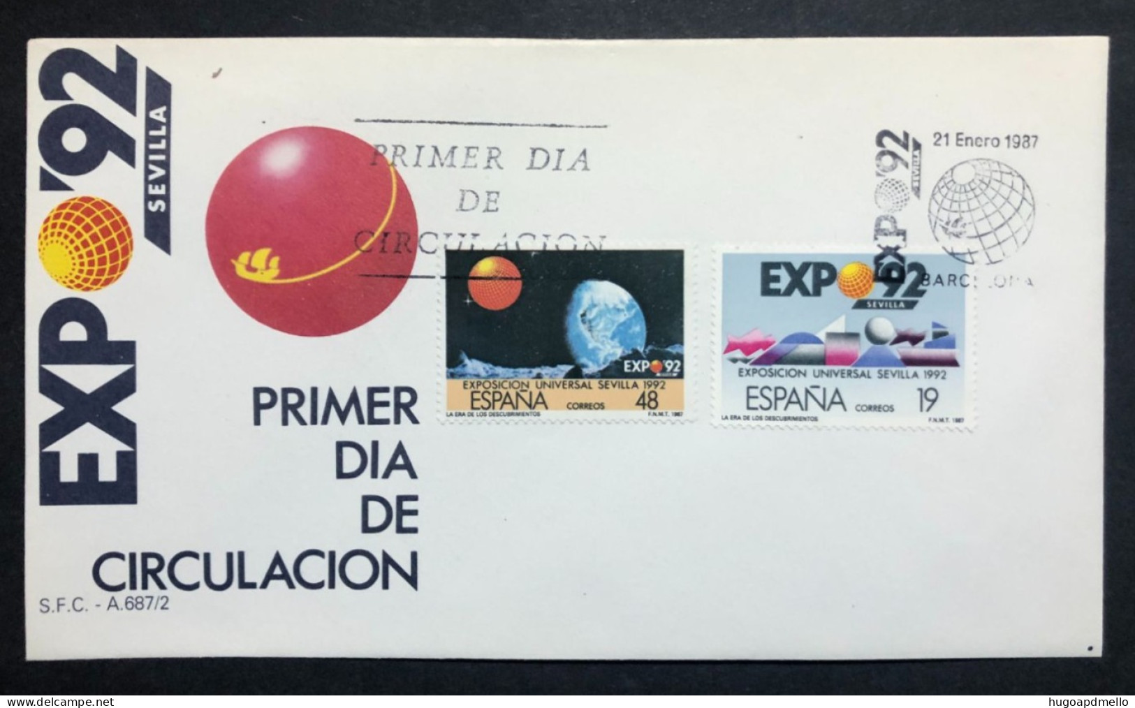 SPAIN, Uncirculated FDC, « EXPO '92 SEVILLA », # A.687/2, 1987 - 1992 – Séville (Espagne)