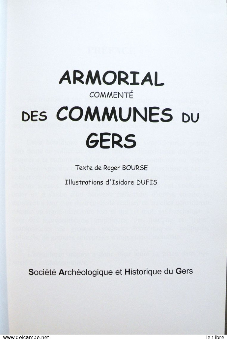 ARMORIAL Commenté Des COMMUNES Du GERS. R. Bourse / I.Dufis. Ed. S.A.H.G.2000. - Midi-Pyrénées