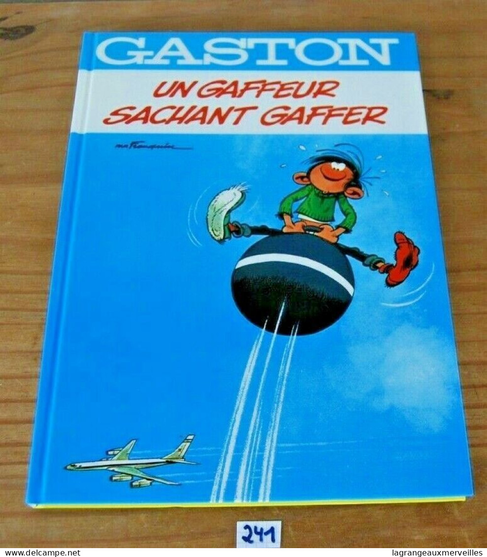 C241 Bd - Gaston - Un Gaffeur Sachant Gaffer - Franquin - Gaston