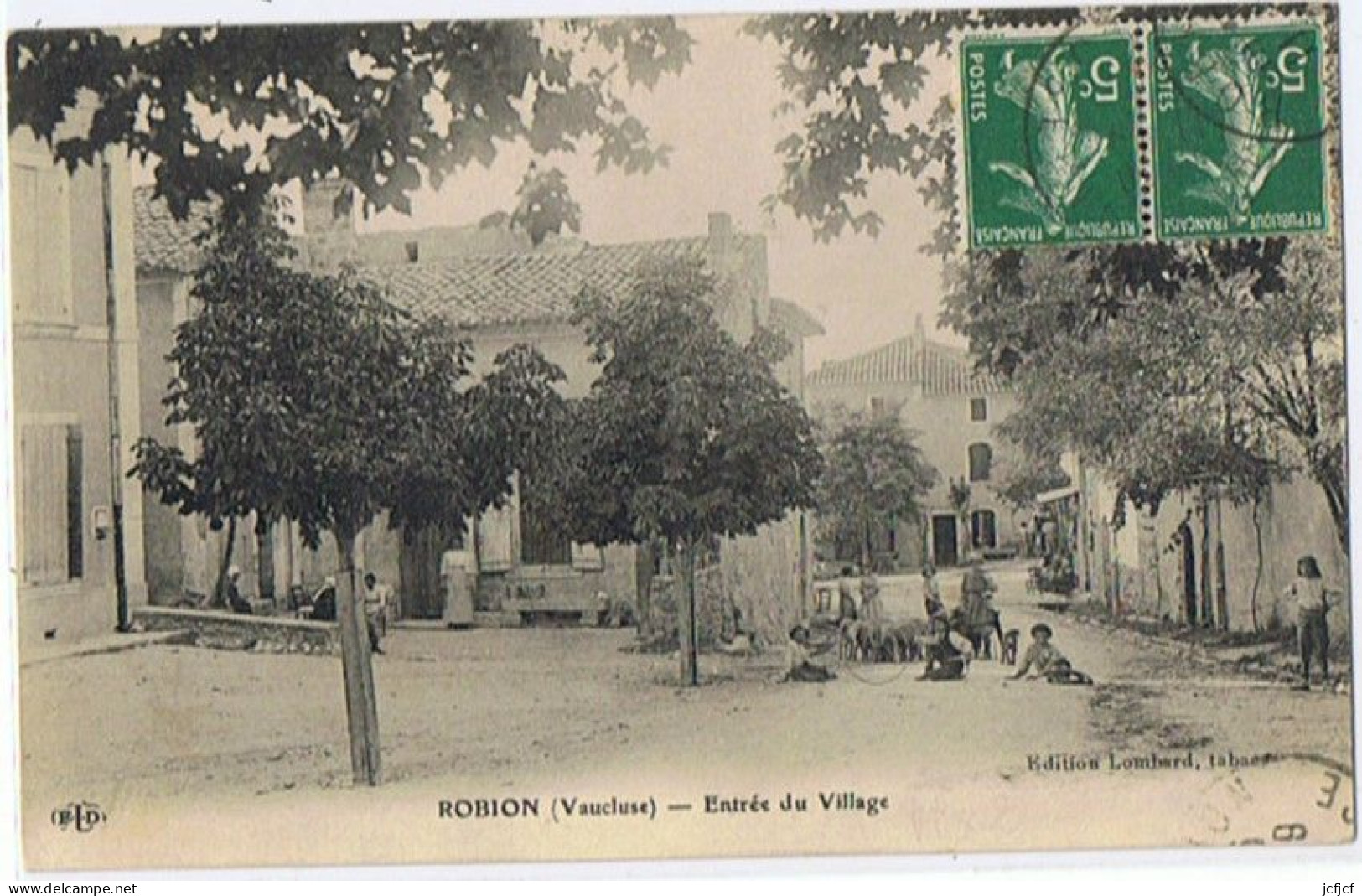 Cpa..84..ROBION..VAUCLUSE..ENTREE DU VILLAGE - Robion