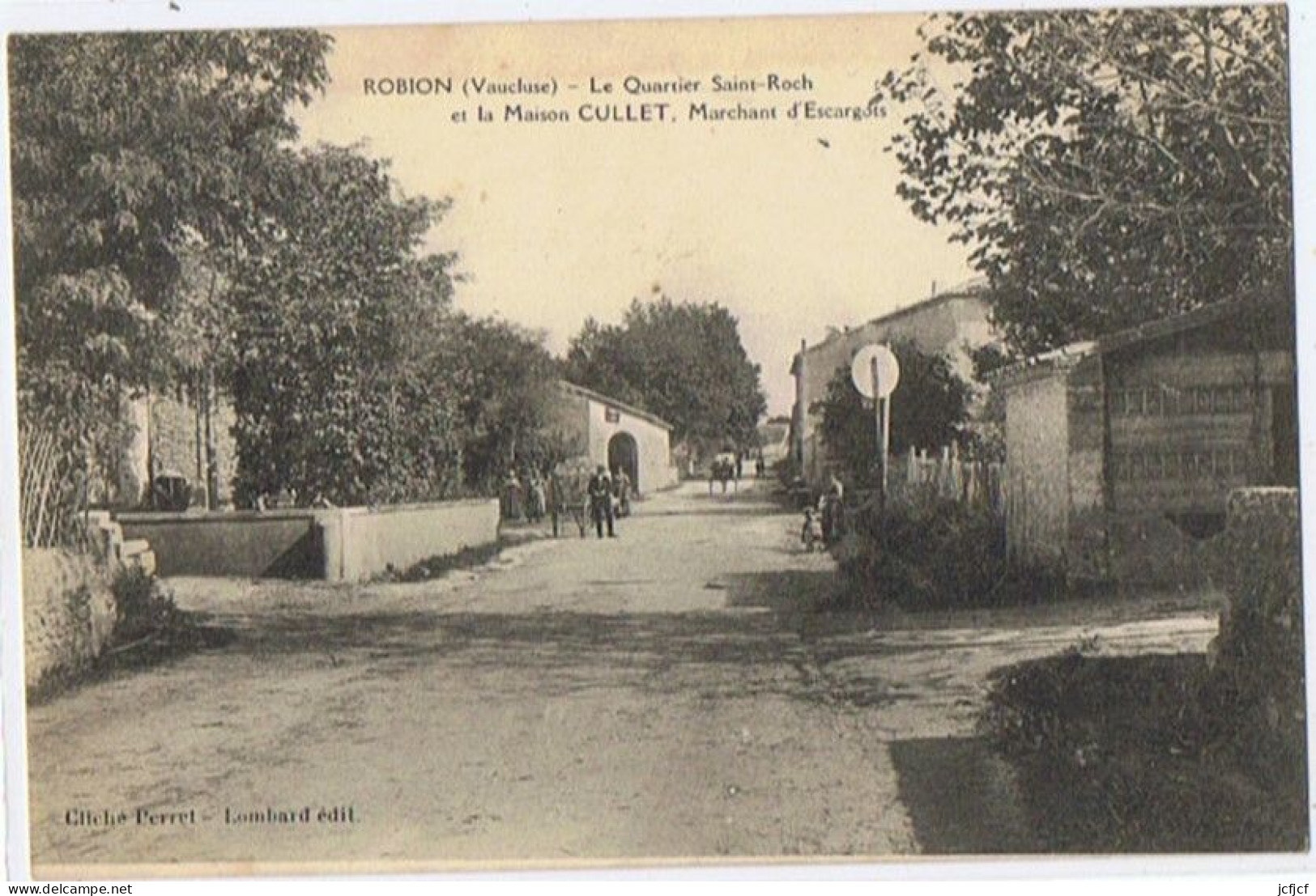 Cpa..84..ROBION..VAUCLUSE..LE QUARTIER SAINT ROCH ET LA MAISON CULLET MARCHAND D'ESCARGOTS - Robion