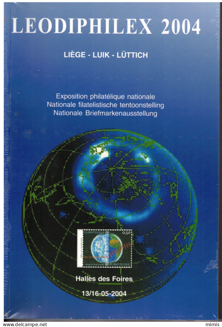 LEODIPHILEX 2004    Liège Exposition Philatélique Nationale  Neuf Sous Blister - Briefmarkenaustellung