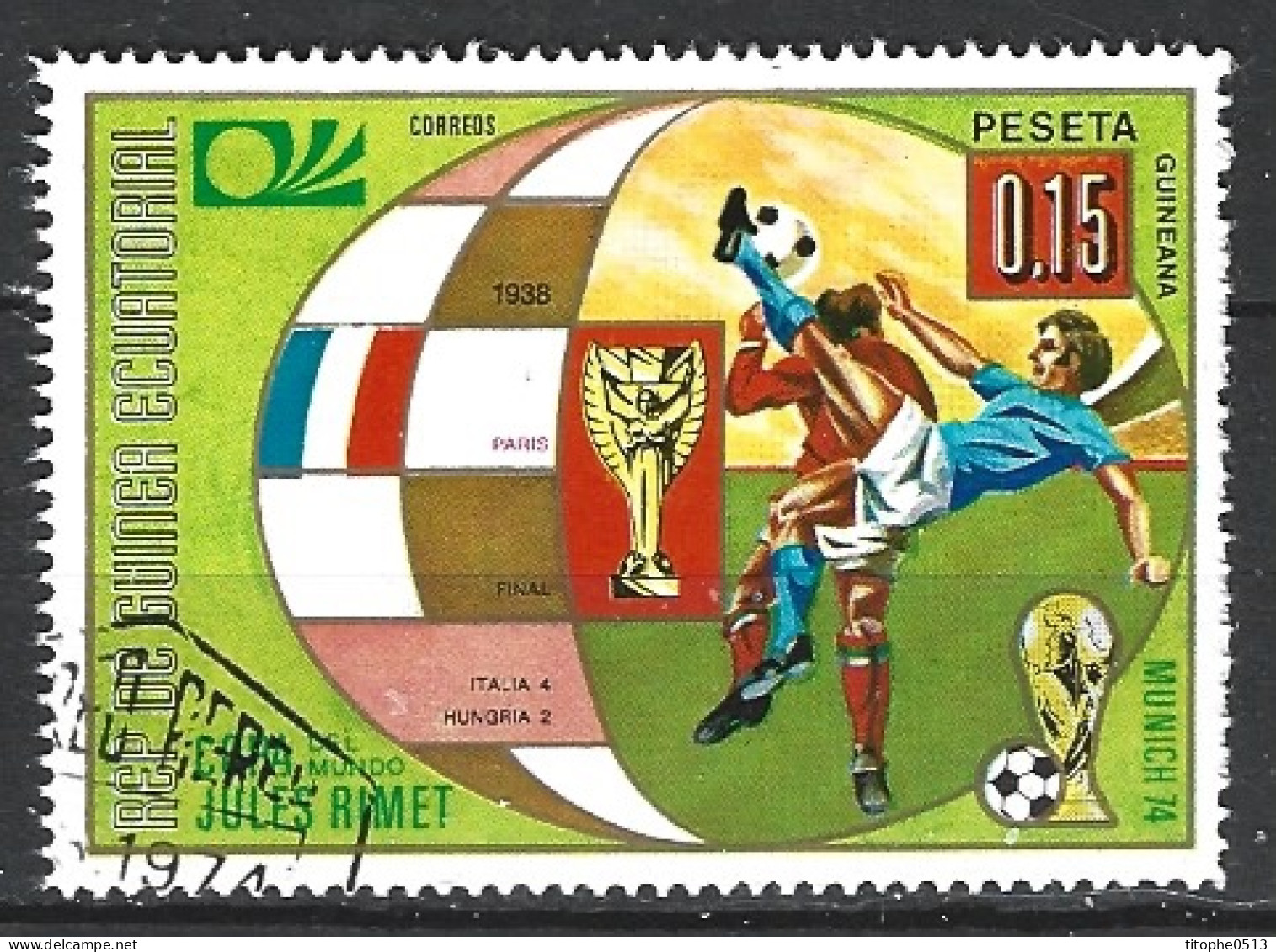 GUINEE EQUATORIALE. Timbre Oblitéré De 1974. Victoire De L'Italie. - 1938 – Frankreich