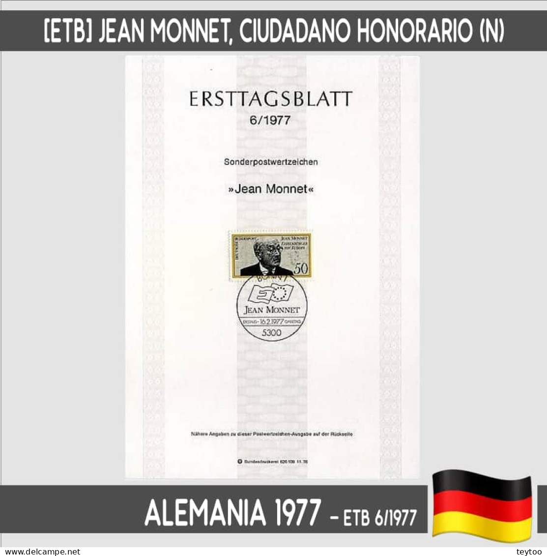 D0124# Alemania 1977. [ETB] Jean Monnet, Ciudadano Honorario Europeo (N) - 1974-1980