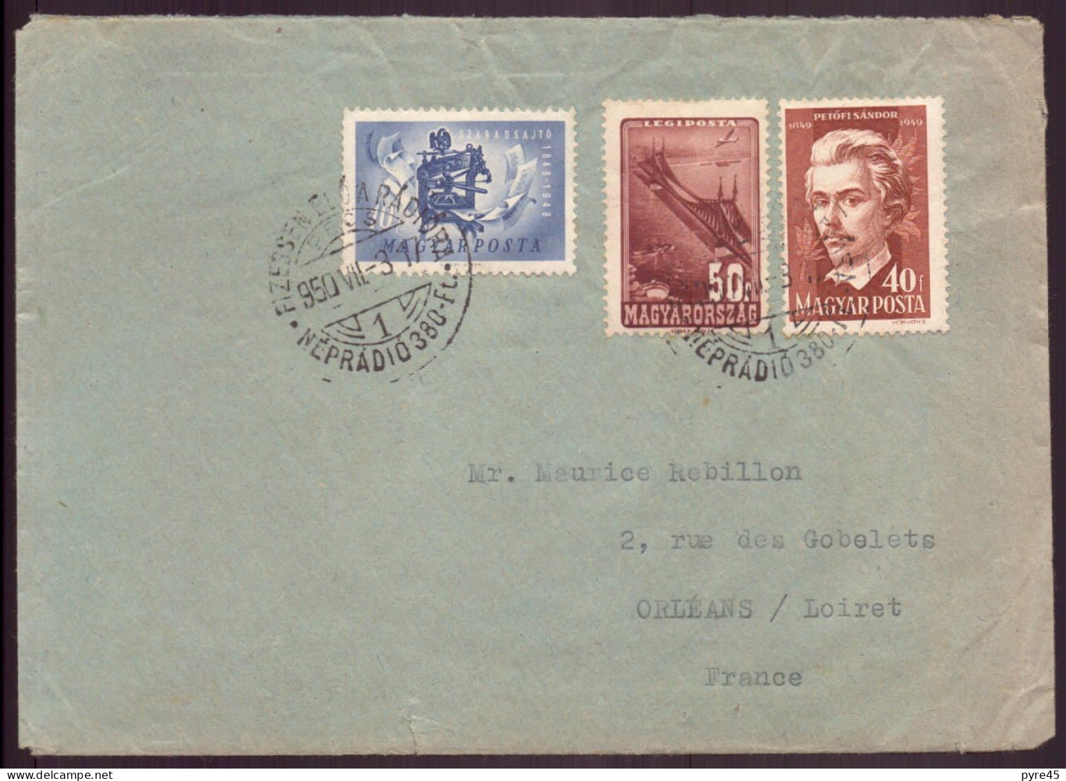 Hongrie, Enveloppe Du 3 Juillet 1950 De Pecs Pour Orléans - Autres & Non Classés