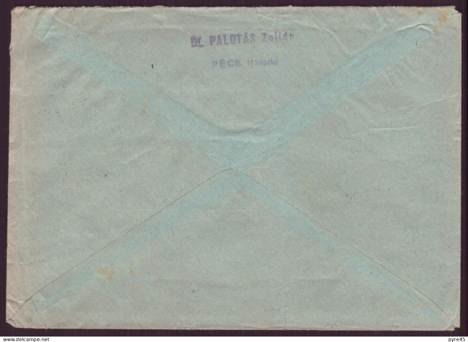 Hongrie, Enveloppe Du 3 Juillet 1950 De Pecs Pour Orléans - Other & Unclassified