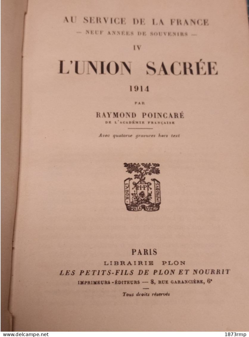 RAYMOND POINCARE, AU SERVICE DE LA FRANCE, 5 PREMIERS VOLUMES - Français