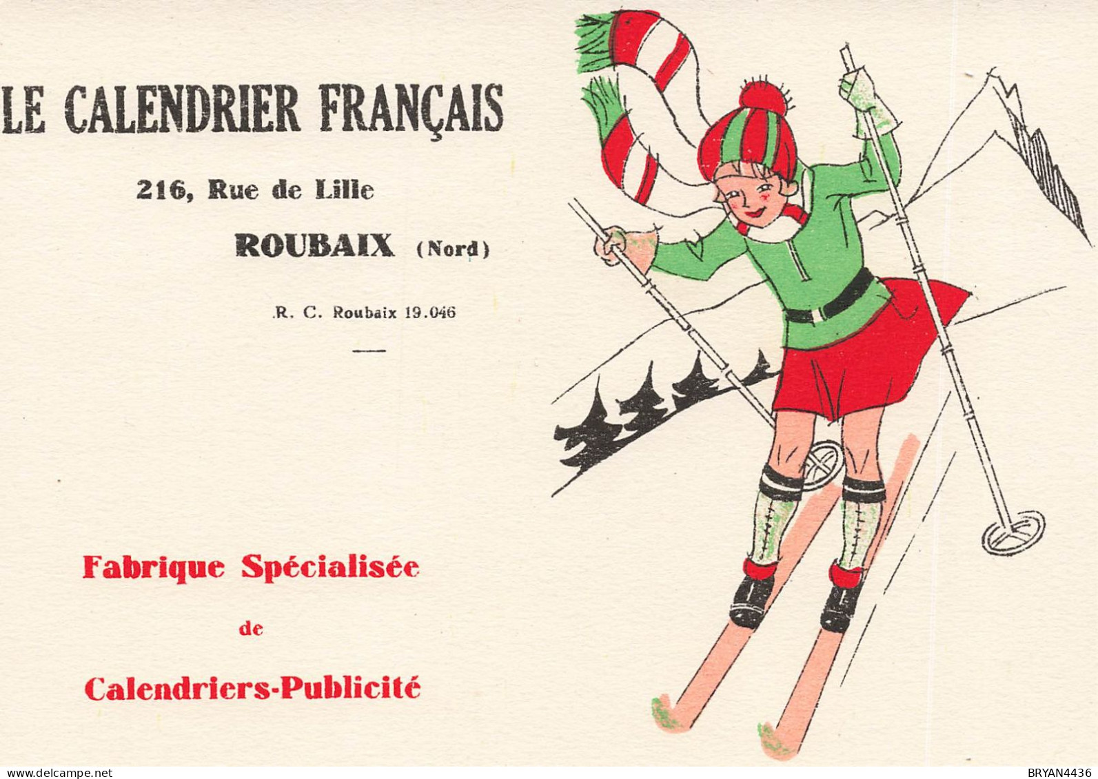 59 - ROUBAIX - ENTREPRISE - "LE CALENDRIER FRANCAIS" - 216, Ruede LILLE - BUVARD (14x16cm) - Textile & Vestimentaire