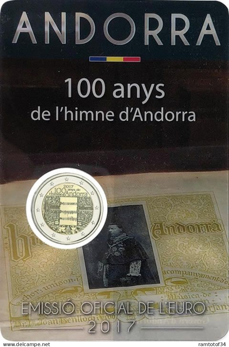 2017 ANDORRE - 2€ Euro Commémorative - 100ème Anniversaire De L'hymne - Andorre