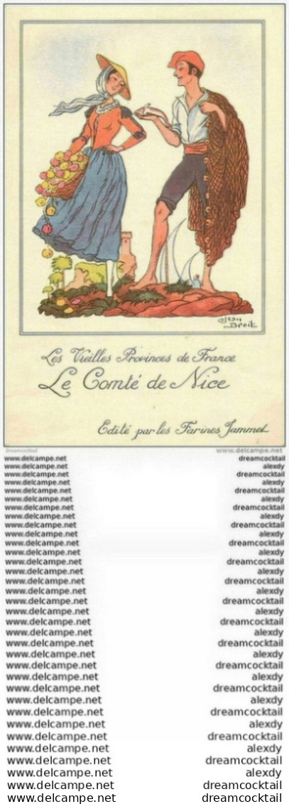 WW Illustrateur Jean Droit. Les Vieilles Provinces De France. LE COMTE DE NICE. Publicité Farines Jammet - Droit