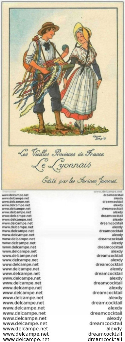 WW Illustrateur Jean Droit. Les Vieilles Provinces De France. LE LYONNAIS. Publicité Farines Jammet - Droit