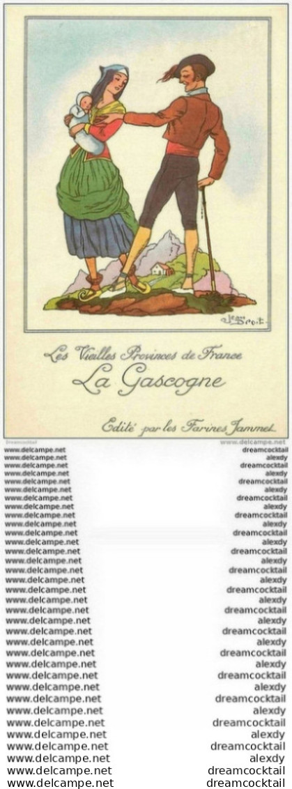 WW Illustrateur Jean Droit. Les Vieilles Provinces De France. LA GASCOGNE. Publicité Farines Jammet - Droit