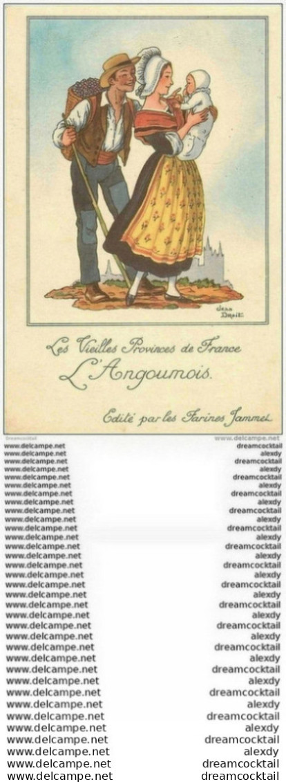 WW Illustrateur Jean Droit. Les Vieilles Provinces De France. L'ANGOUMOIS. Publicité Farines Jammet - Droit