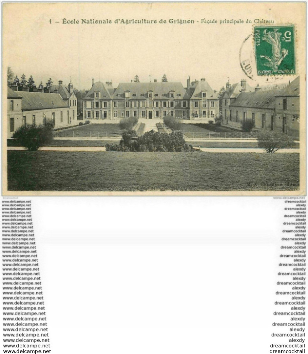 78 GRIGNON. Ecole Nationale Agriculture. Façade Du Château 1910 - Grignon