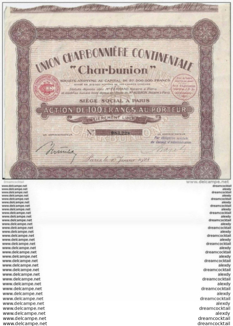 ACTION ET TITRE DE 100 Fr  CHARBUNION Siège à Paris N° 083228 Avec 23 Coupons 1927 Union Charbonnière Continentale - Mines